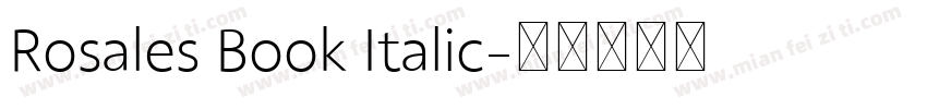Rosales Book Italic字体转换
